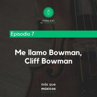 7. Me llamo Bowman, Cliff Bowman